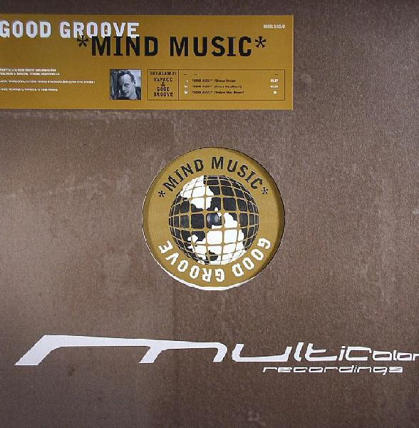 Good Groove - Mind Music | Multicolor Recordings (MCR 145.0)