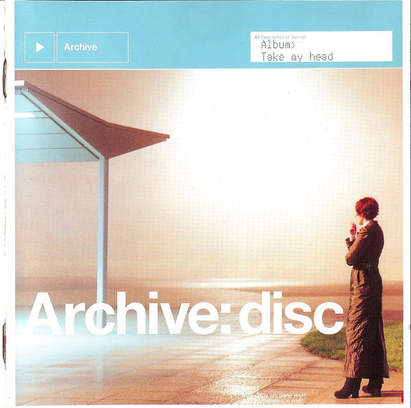Archive - Take My Head | Independiente (ISOM 10CD) - 2