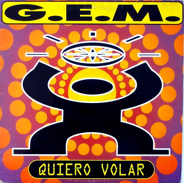 G.E.M. - Quiero Volar | Max Music (NM1087MX)