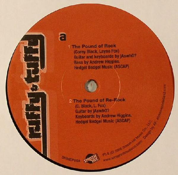 Ruffy & Tuffy - The Pound Of Rock | Smash Hit Music Co (SHMEP05) - main Ruffy & Tuffy - The Pound Of Rock | Smash Hit Music Co (SHMEP05) - main