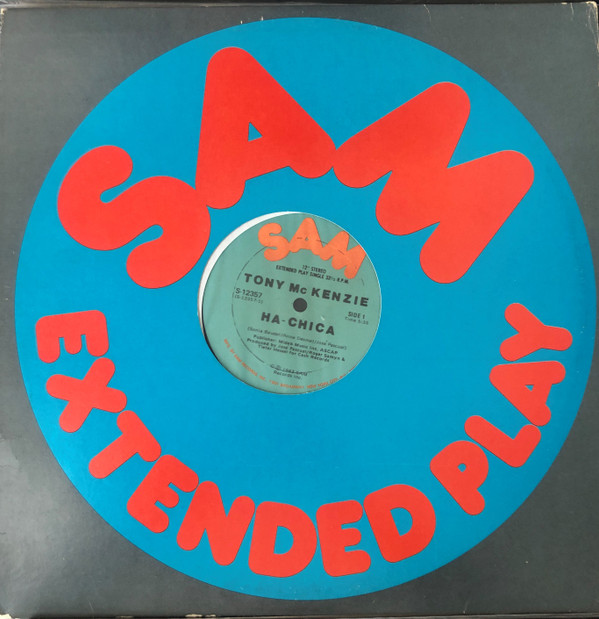 Tony McKenzie - Ha Chica | Sam Records (S-12357) - main