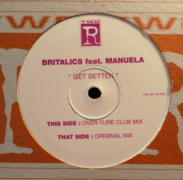 Britalics Featuring Manuela - Get Better | Two R (2R-009) - main