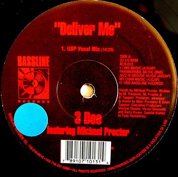 Urban Blues Project Presents 3 Dee Featuring Michael Procter - Deliver Me | Bassline Records (BLR-013) - 3
