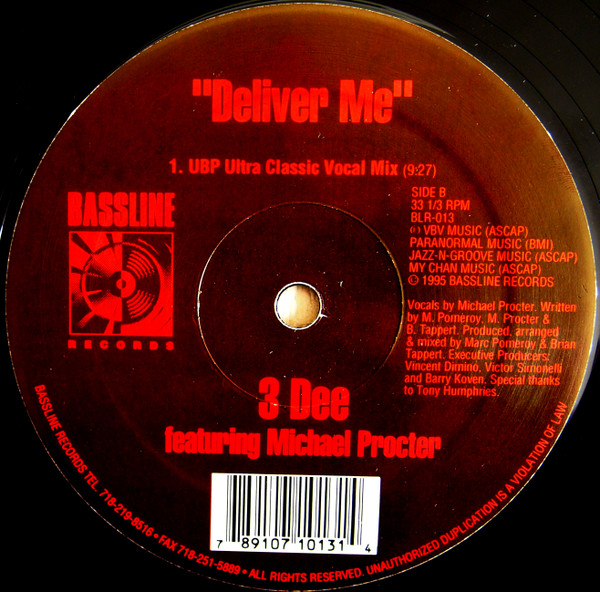 Urban Blues Project Presents 3 Dee Featuring Michael Procter - Deliver Me | Bassline Records (BLR-013) - 4