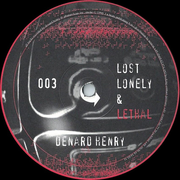 Denard Henry - Lost, Lonely & Lethal | Cipher Records (Cipher 003) - main