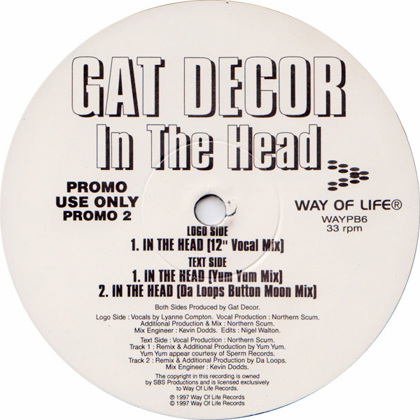 Gat Decor - In The Head | Way Of Life Records (WAYPA6) - 2