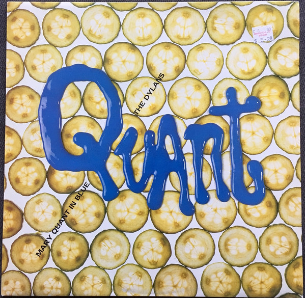 The Dylans - Mary Quant In Blue | Situation Two (SIT 90 T)