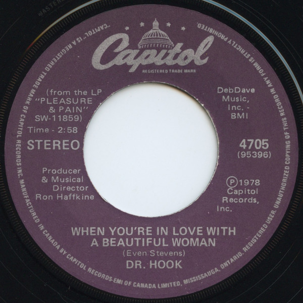 Dr. Hook - When You're In Love With A Beautiful Woman | Capitol Records (4705) - main Dr. Hook - When You're In Love With A Beautiful Woman | Capitol Records (4705) - main