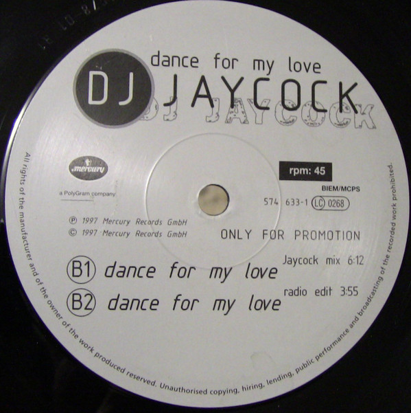 DJ Jaycock - Dance For My Love | Mercury (574 633-1) - 2 DJ Jaycock - Dance For My Love | Mercury (574 633-1) - 2