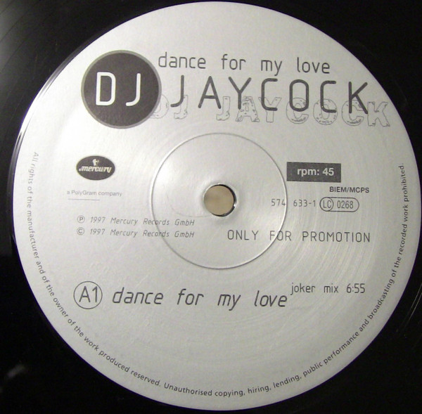 DJ Jaycock - Dance For My Love | Mercury (574 633-1) - main DJ Jaycock - Dance For My Love | Mercury (574 633-1) - main