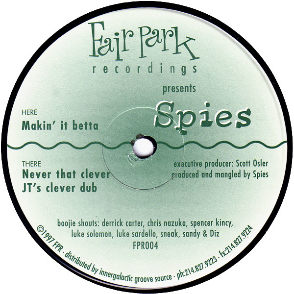 Spies - Makin' It Betta | Fair Park (FPR004) - main