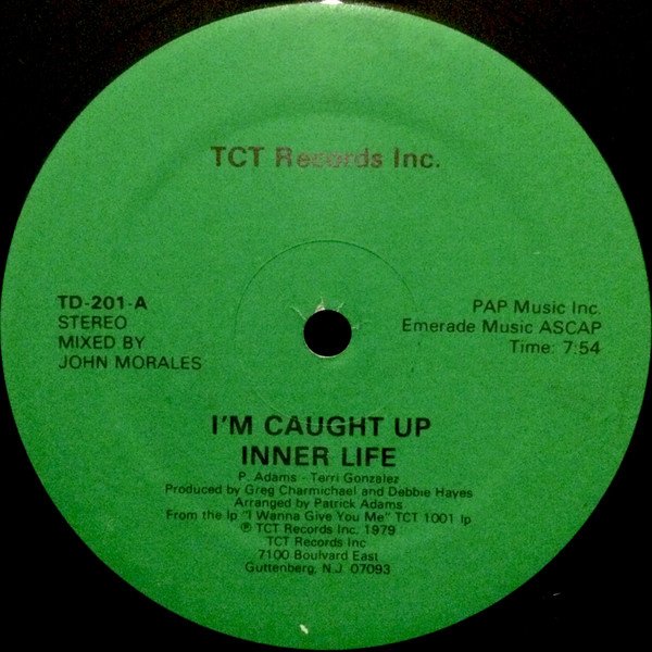 Inner Life - I'm Caught Up | TCT Records Inc. (TD-201) - main