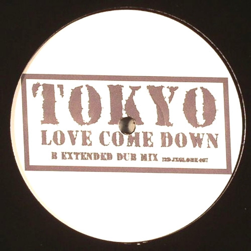 Tokyo - Love Come Down | All Around The World (12DJXGLOBE467) - 2
