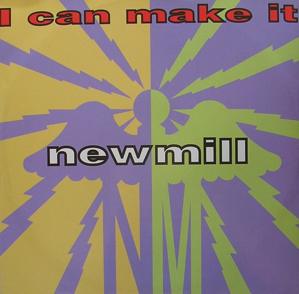New Mill - I Can Make It | Meet Records (MEET 1021) - main New Mill - I Can Make It | Meet Records (MEET 1021) - main