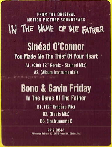 Sinéad O'Connor / Bono & Gavin Friday - You Made Me The Thief Of Your Heart / In The Name Of The Father | Island Records (PR12 6824-1) - 3 Sinéad O'Connor / Bono & Gavin Friday - You Made Me The Thief Of Your Heart / In The Name Of The Father | Island Records (PR12 6824-1) - 3