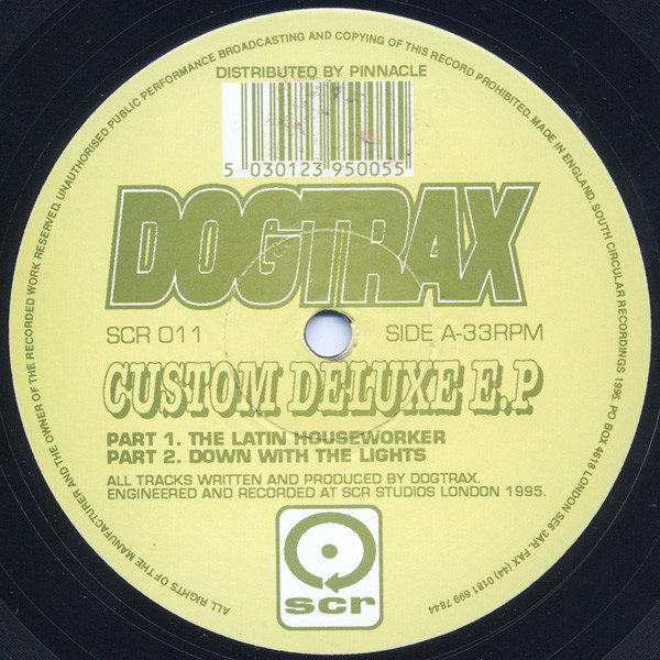 Dogtrax - Custom Deluxe E.P | South Circular Recordings (SCR) (SCR 011)