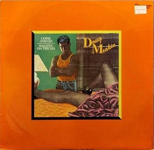 Doug Meakin - Come And Go /  Walitin On The Ed | Striped Horse (DM 9335) - 2