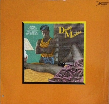 Doug Meakin - Come And Go /  Walitin On The Ed | Striped Horse (DM 9335) - 4