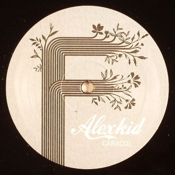 Alexkid - Caracol | F Communications (F 243)