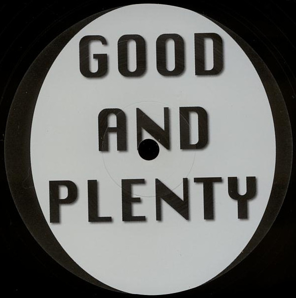 Good And Plenty - Life Story | Good and Plenty (G.A.P. 004) - main Good And Plenty - Life Story | Good and Plenty (G.A.P. 004) - main