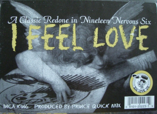 Inca King - I Feel Love | Nervous Records (NE20223) - main