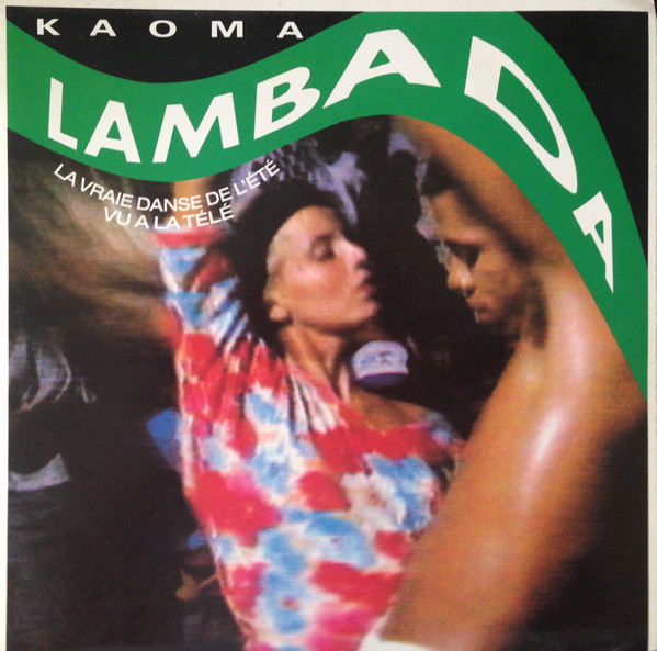 Kaoma - Lambada | CBS (655011 7)