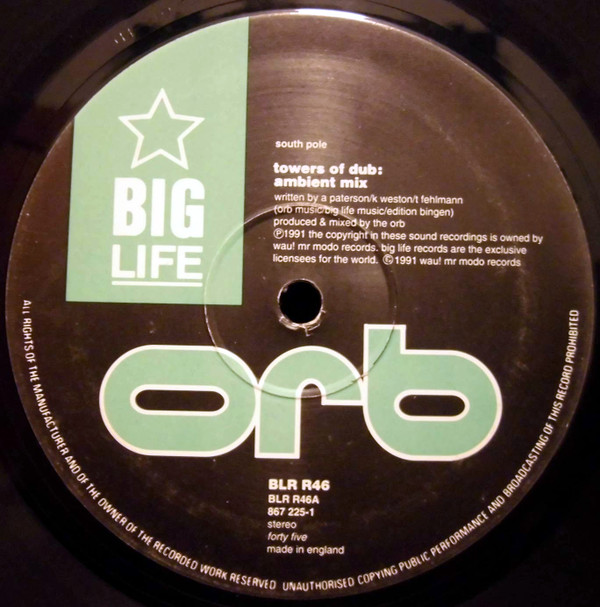 The Orb - Orb In Dub (Perpetual Dawn & Towers Of Dub, The Remix) | Big Life (BLR R46) - 3