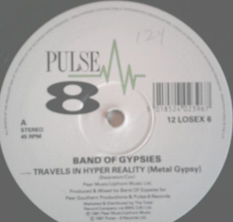 Band Of Gypsies - Travels In Hyper Reality | Pulse-8 Records (12 LOSE X 6) - 3