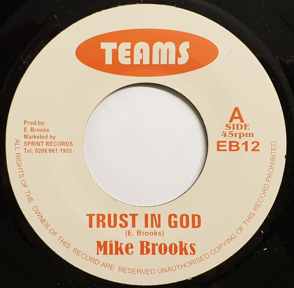 Mike Brooks - Trust In God | Teams (EB12) - main
