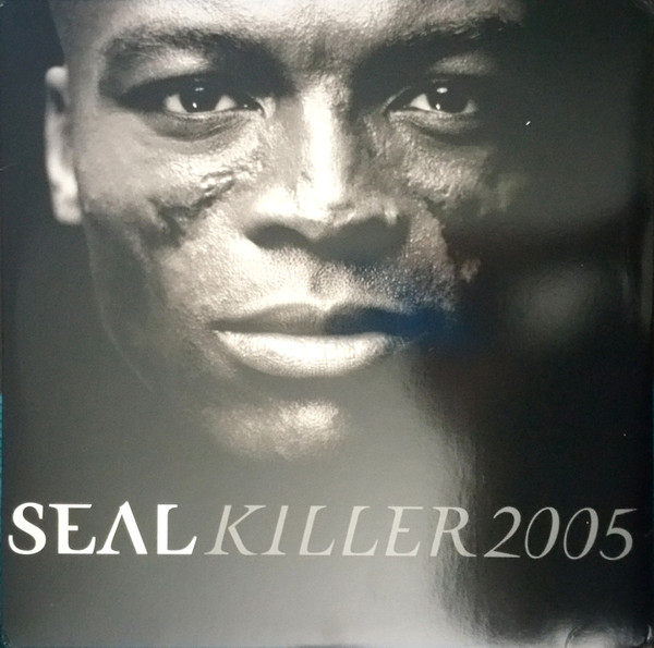 Seal - Killer 2005 | Warner Bros. Records (0-42777)