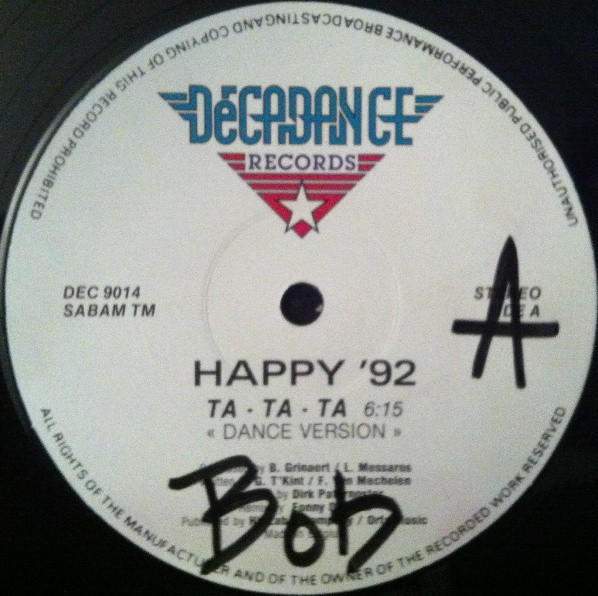 Happy '92 - Ta-Ta-Ta | Decadance Records (DEC 9014)
