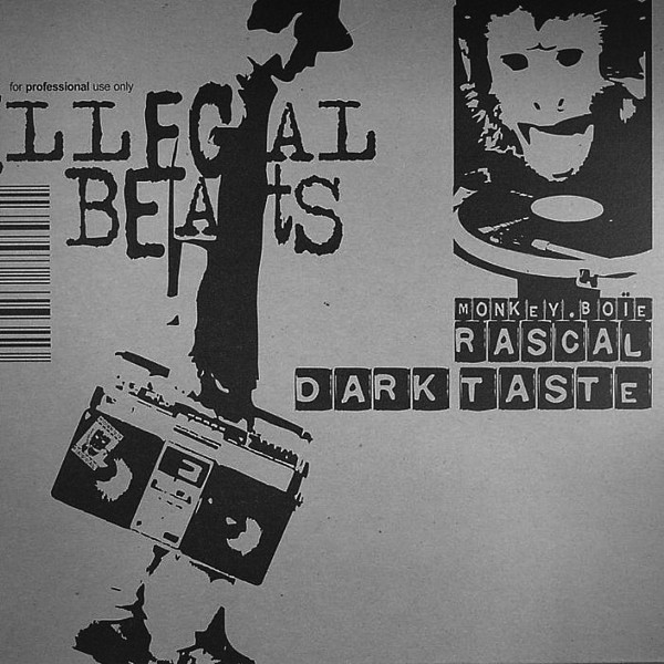 Monkey Boie Rascal - Dark Taste | Illegal Beats (jalil 04) - main