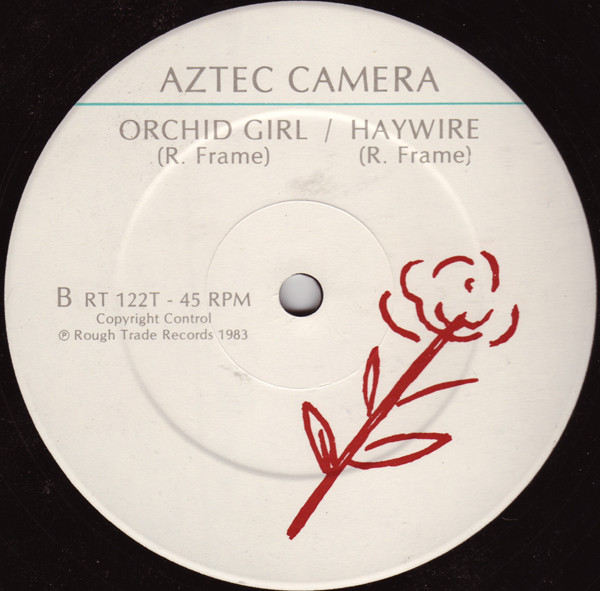 Aztec Camera - Oblivious | Rough Trade (RT 122T) - 3