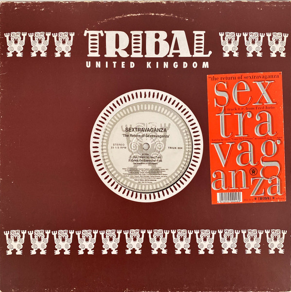 Sextravaganza - The Return Of Sextravaganza | TRIBAL United Kingdom (TRIUK 004)