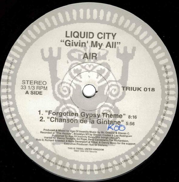 Liquid City - Givin' My All | TRIBAL United Kingdom (TRIUK 018)