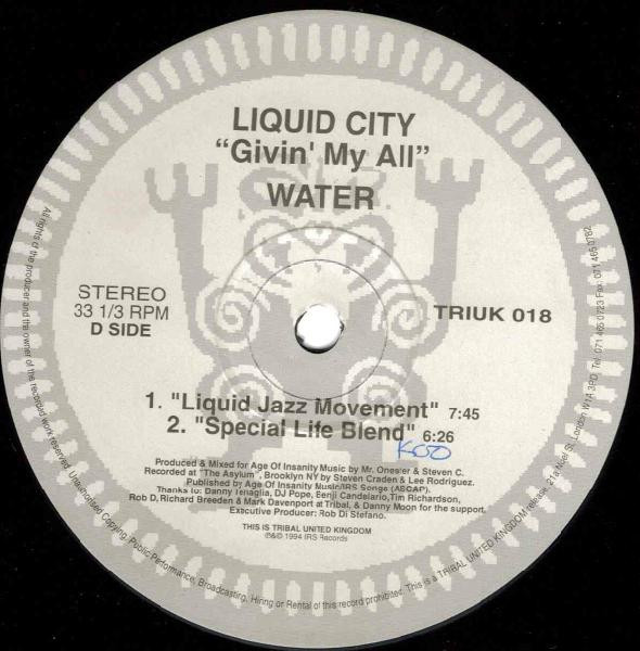 Liquid City - Givin' My All | TRIBAL United Kingdom (TRIUK 018) - 4