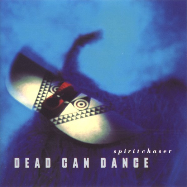 Dead Can Dance - Spiritchaser | 4AD (CAD 6008 CD)