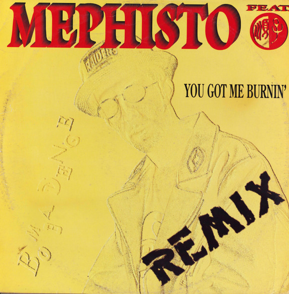 Mephisto Feat. Shunza - You Got Me Burnin' (Remix) | Palmares Records (PL 381) - main Mephisto Feat. Shunza - You Got Me Burnin' (Remix) | Palmares Records (PL 381) - main