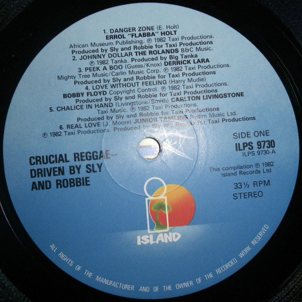 Various - Crucial Reggae - Driven By Sly & Robbie | Island Records (ILPS 9730) - 3