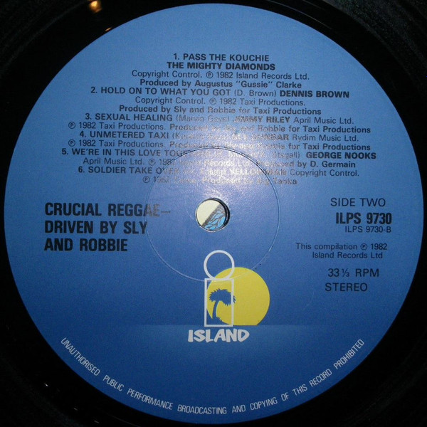 Various - Crucial Reggae - Driven By Sly & Robbie | Island Records (ILPS 9730) - 4