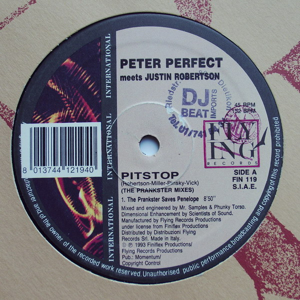 Peter Perfect Meets Justin Robertson - Pitstop (The Prankster Remixes) | Flying International (FIN 119)