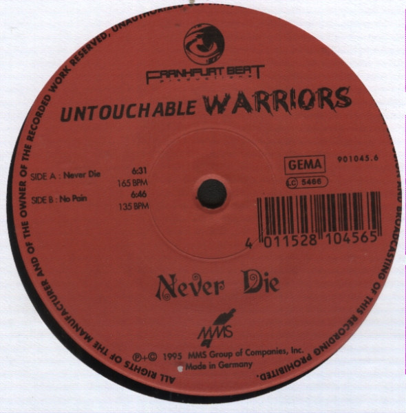 Untouchable Warriors - Never Die | Frankfurt Beat Productions (901045.6)