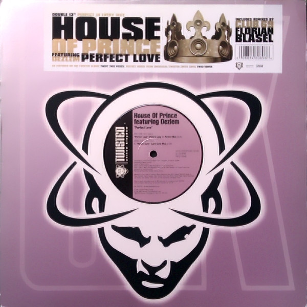 House Of Prince Featuring Oezlem - Perfect Love | Twisted United Kingdom (TW12-10040) - main House Of Prince Featuring Oezlem - Perfect Love | Twisted United Kingdom (TW12-10040) - main
