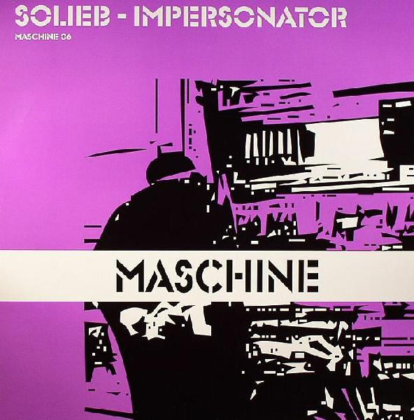 Solieb - Impersonator | Maschine (MAS 06) - main