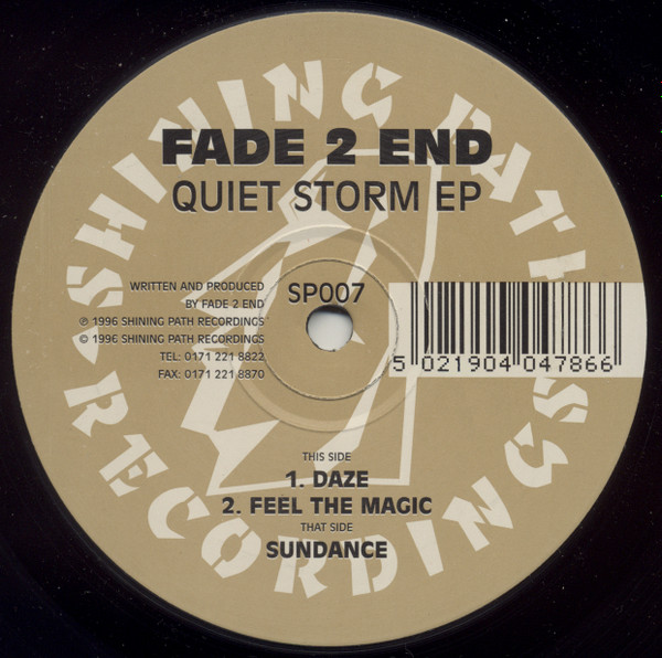 Fade 2 End - Quiet Storm EP | Shining Path Recordings (SP007) - 3