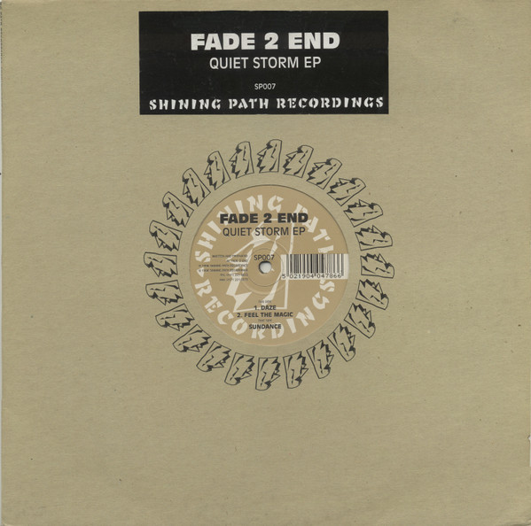 Fade 2 End - Quiet Storm EP | Shining Path Recordings (SP007)