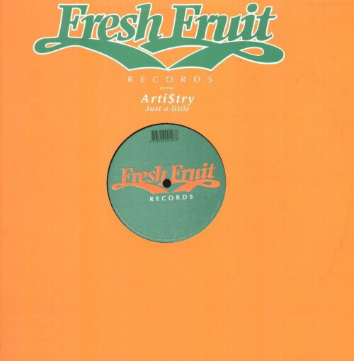 Arti$try - Just A Little | Fresh Fruit Records (EPFF26) - main Arti$try - Just A Little | Fresh Fruit Records (EPFF26) - main