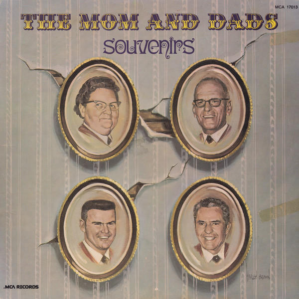 The Mom And Dads - Souvenirs | MCA Records (MCA 7013) - main