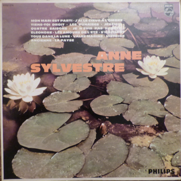 Anne Sylvestre - Anne Sylvestre N°1 | Philips (6332 276) - main Anne Sylvestre - Anne Sylvestre N°1 | Philips (6332 276) - main