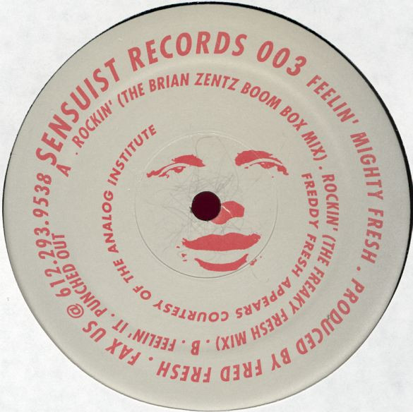 Freddy Fresh - Feelin' Mighty Fresh | Sensuist Records (SEN 003) - 2